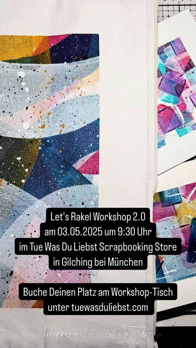 *Workshop-Werbung @tuewasduliebst *

Let’s Rakel Workshop 2.0 
am 03.05.2025 um 9:30 Uhr
im Tue Was Du Liebst Scrapbooking Store 
in Gilching bei München

Wir kreieren Hindergründe mit Acrylfarbe und der Rakeltechnik.

Sichere Dir Deinen Platz am Workshop Tisch unter 
tuewasduliebst.com 

Ich freu mich auf einen farbintensiven und kreativen Workshop mit Dir.

Bleib kreativ und bis bald!
Heike

#workshop #heikeskartenwerkstatt #acrylfarbe #rakeln #spachteln #squeegee #tuewasduliebst #tuewasduliebstdasteam #workshopwerbung #kreativ #gemeinsamkreativ